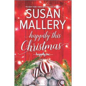 Happily This Christmas (Original) -- Susan Mallery